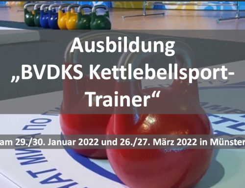 Verschiebung des Lehrgangs „BVDKS Kettlebellsport Trainer“